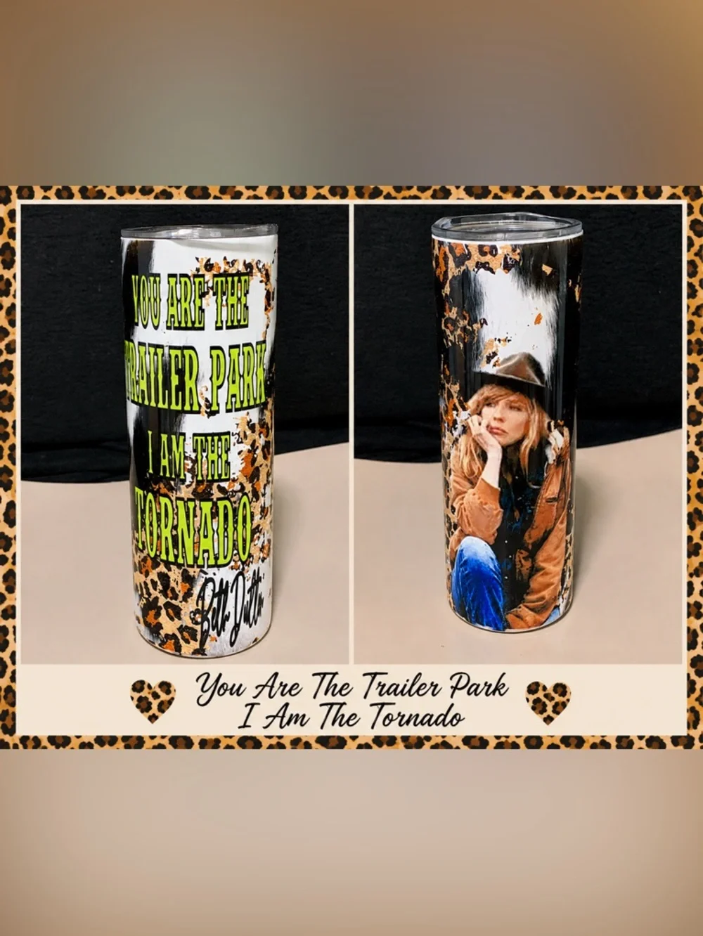 🤠 Beth Dutton “You are the Trailer Park I Am the Tornado” Tumbler – NEW